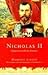 Nicholas II by D.C.B. Lieven