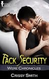 Pack Security by Crissy Smith
