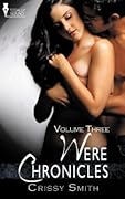 Were Chronicles, Volume Three