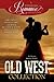 Old West Collection (A Timeless Romance Anthology Book 7)
