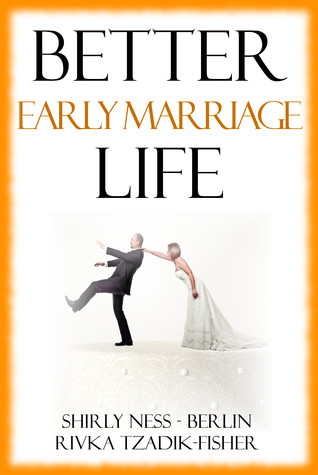 Better Early Marriage Life