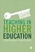 Teaching in Higher Education