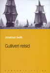 Gulliveri reisid (Eesti Päevalehe romaaniklassika; #20)