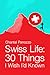 Swiss Life by Chantal Panozzo