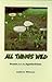 All Things Wild: Poems from...