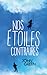 Nos Etoiles Contraires by John Green