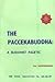 Paccekabuddha - A Buddhist Ascetic by Ria Kloppenborg