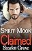 Claimed (Spirit Moon, #3)