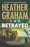 The Betrayed by Heather Graham The Betrayed by Heather Graham