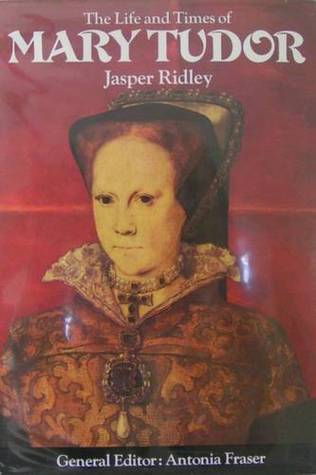 The Life and Times of Mary Tudor (Hardcover)