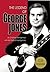 The Legend of George Jones by Charlene Montgomery