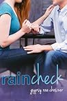 Rain Check by Gypsy Rae Choszer