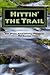 Hittin’ the Trail: Day Hiking Polk County, Wisconsin (Hittin' the Trail: Wisconsin)