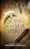 Song of the Sea Spirit by K.C. May