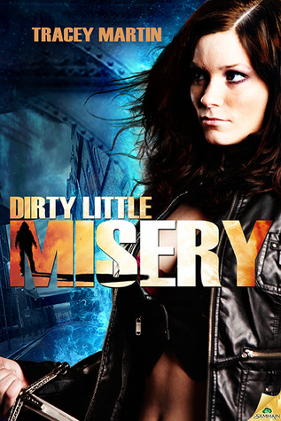 Dirty Little Misery Miss Misery 2 By Tracey Martin