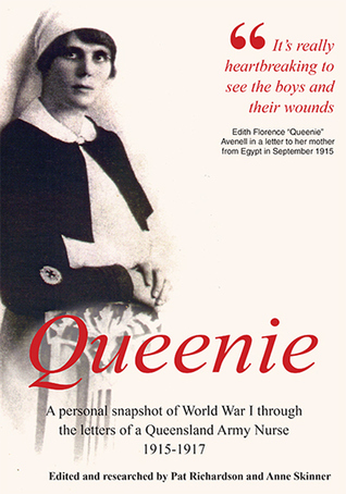 Queenie, Letters from an Australian Army Nurse, 1915-1917 (Paperback)