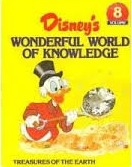 Treasures of the Earth (Disney's Wonderful World of Knowledge #8)