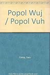 Popol Wuj / Popol...