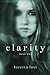 Clarity Book Two by Loretta Lost