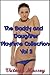 The Daddy and Daughter Playtime Collection Vol 2: Taboo Father Daughter BSDM Incest Sex Erotica Stories
