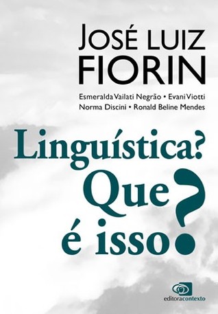 Linguística? Que é isso? (Paperback)
