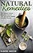 Natural Remedies: The Ultim...