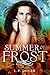 Summer of Frost (Forever Fae, #3)