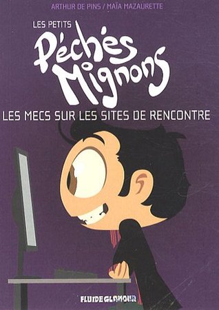 Les mecs sur les sites de rencontre (Les petits Péchés Mignons, #2)