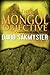 The Mongol Objective, Morpheus Initiative Book 2