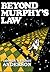 Beyond Murphy's Law