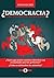 ¿Democracia o dictadura de las mayorías? (Spanish Edition)
