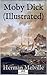 Moby Dick (Illustrated)