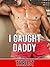 I Caught Daddy