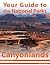 Your Guide to Canyonlands National Park