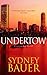 Undertow: A David Cavanaugh Novel 1