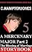 A Mercenary Major - Part 2: the Blessing of Marriage