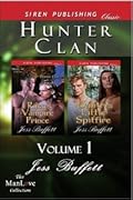 Hunter Clan, Vol. 1: Riley's Vampire Prince / Dmitri's Little Spitfire