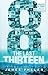 Eight (The Last Thirteen, #6)
