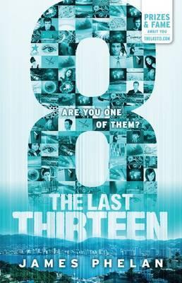 Eight (The Last Thirteen, #6)