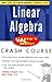 Schaum's Easy Outline of Linear Algebra (Schaum's Easy Outlines)