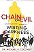 CHAIN OF EVIL - JOURNALSTON...