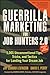 Guerrilla Marketing for Job Hunters 2.0: 1,001 Unconventional Tips, Tricks and Tactics for Landing Your Dream Job