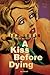 A Kiss Before Dying by Ira Levin