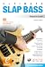 Ultimate Slap Bass: Beginne...