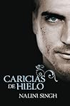 Caricias de hielo by Nalini Singh