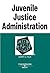 Juvenile Justice Administration in a Nutshell, 2d