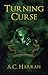 Turning Curse (Turning Curs...