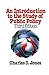 An Introduction to the Study of Public Policy