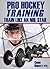 Pro Hockey Training by Conor Doherty