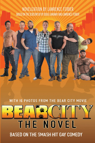 BearCity: The Novel